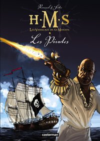 H.M.S. - His Majesty'S Ship - T05 - Les Pirates