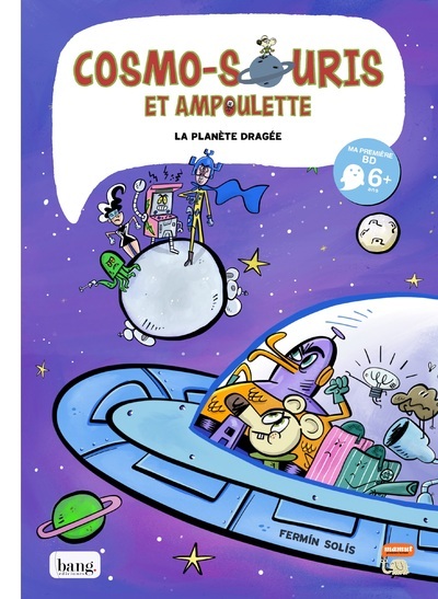Cosmo-Souris Et Ampoulette Tome 4, La Planete Dragee
