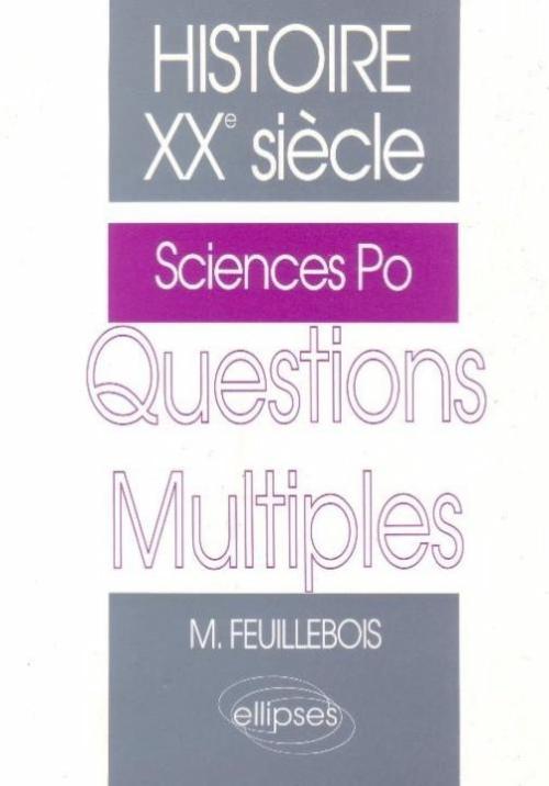 Histoire Xxe Siecle - Questions Multiples Sciences Po.