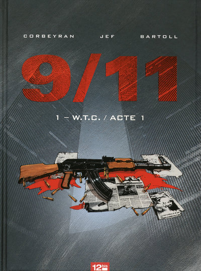 9/11 T01 W.T.C./Acte 1