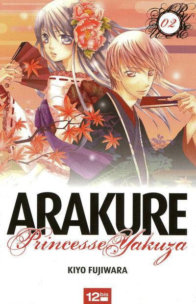 Arakure Princesse Yakuza T02