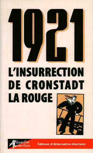 1921. L'Insurrection De Cronstadt La Rouge
