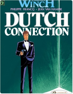 Characters - Largo Winch - Tome 3 Dutch Connection - Vol03