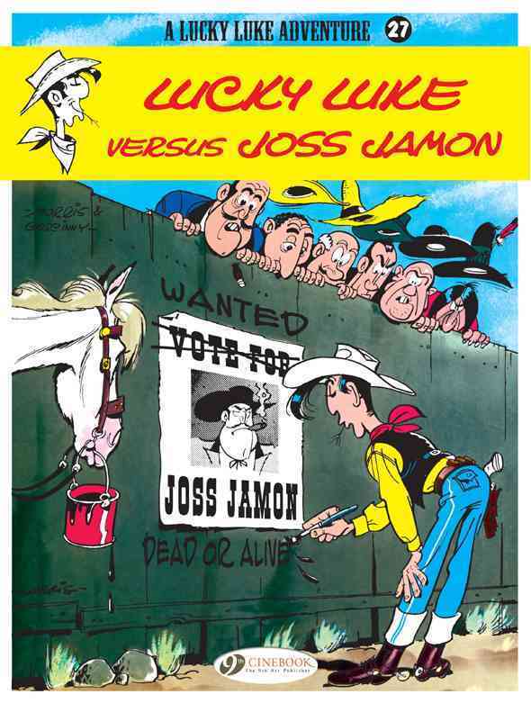 Lucky Luke - Tome 27 Lucky Luke Versus Joss Jamon - Volume 27