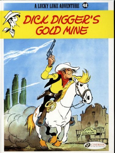 Characters - Lucky Luke - Tome 48 Dick Digger'S Gold Mine - Vol48