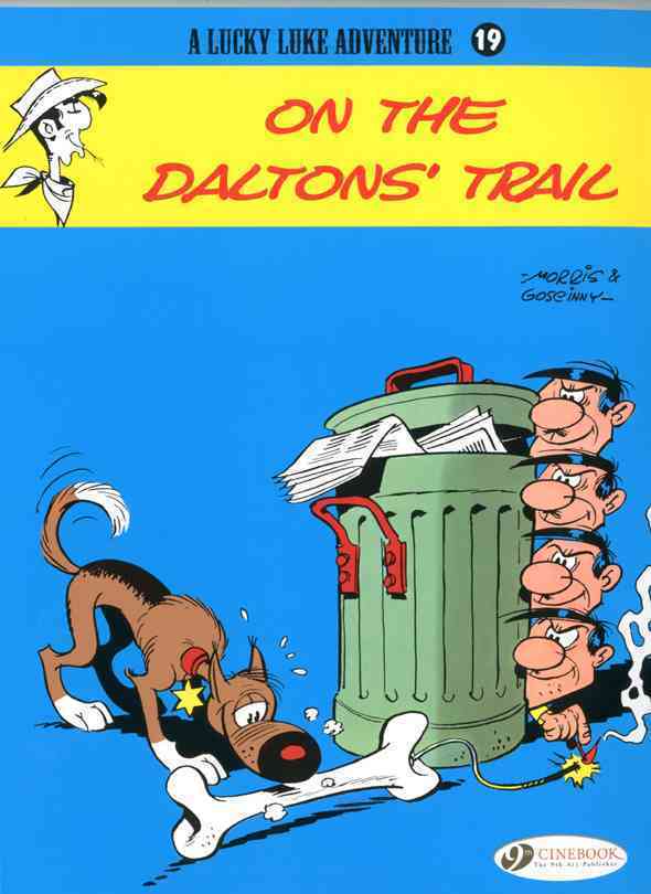 Lucky Luke - Tome 19 On The Dalton'S Trail - Volume 19