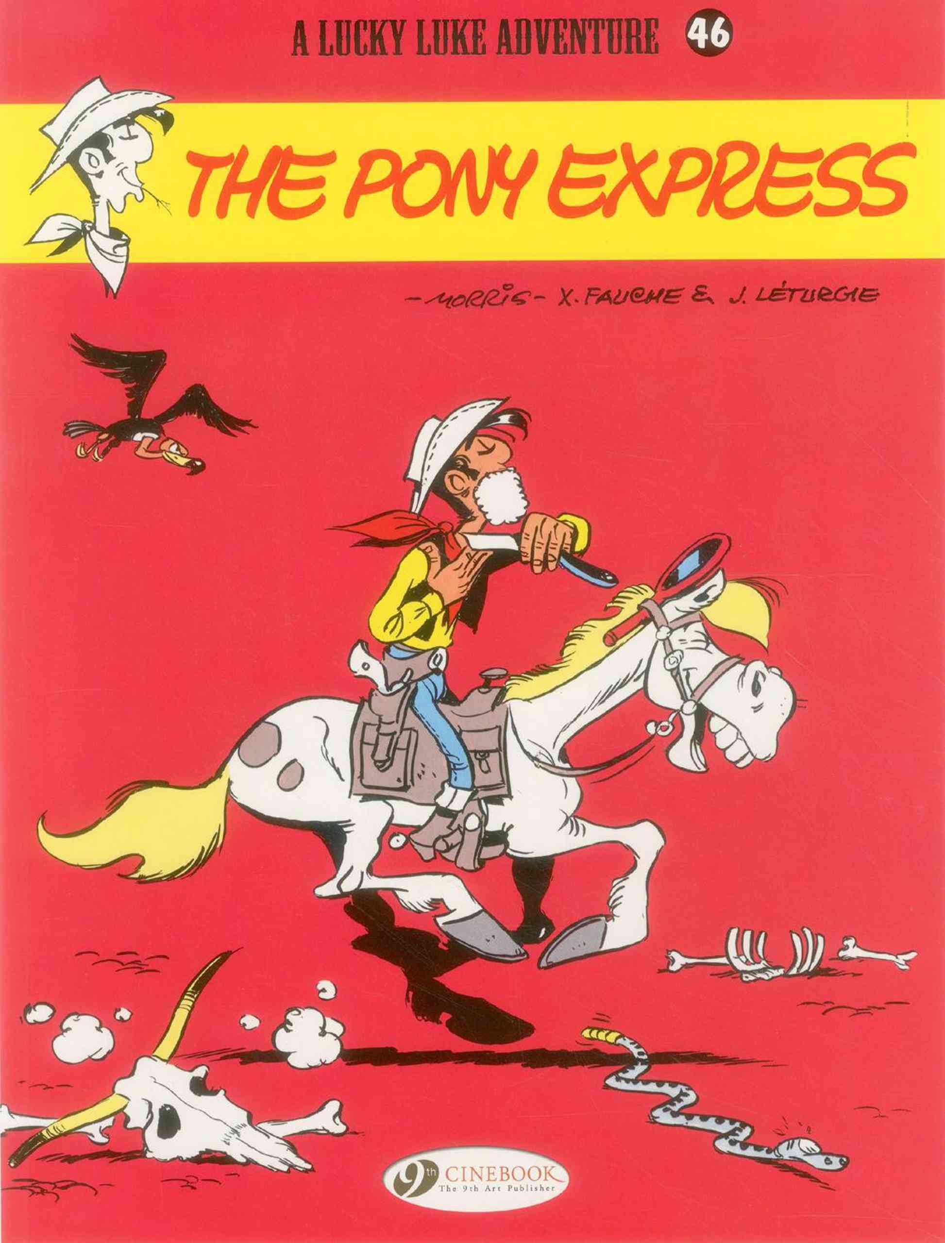 Lucky Luke - Tome 46 The Pony Express - Vol46