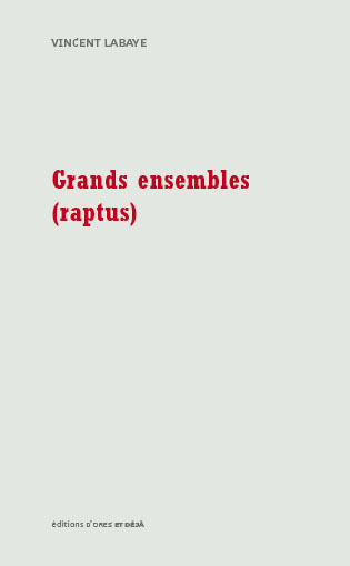 Grands Ensembles (Raptus)