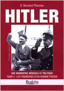 Hitler Tiv Les Triomphes D'Un Homme Presse