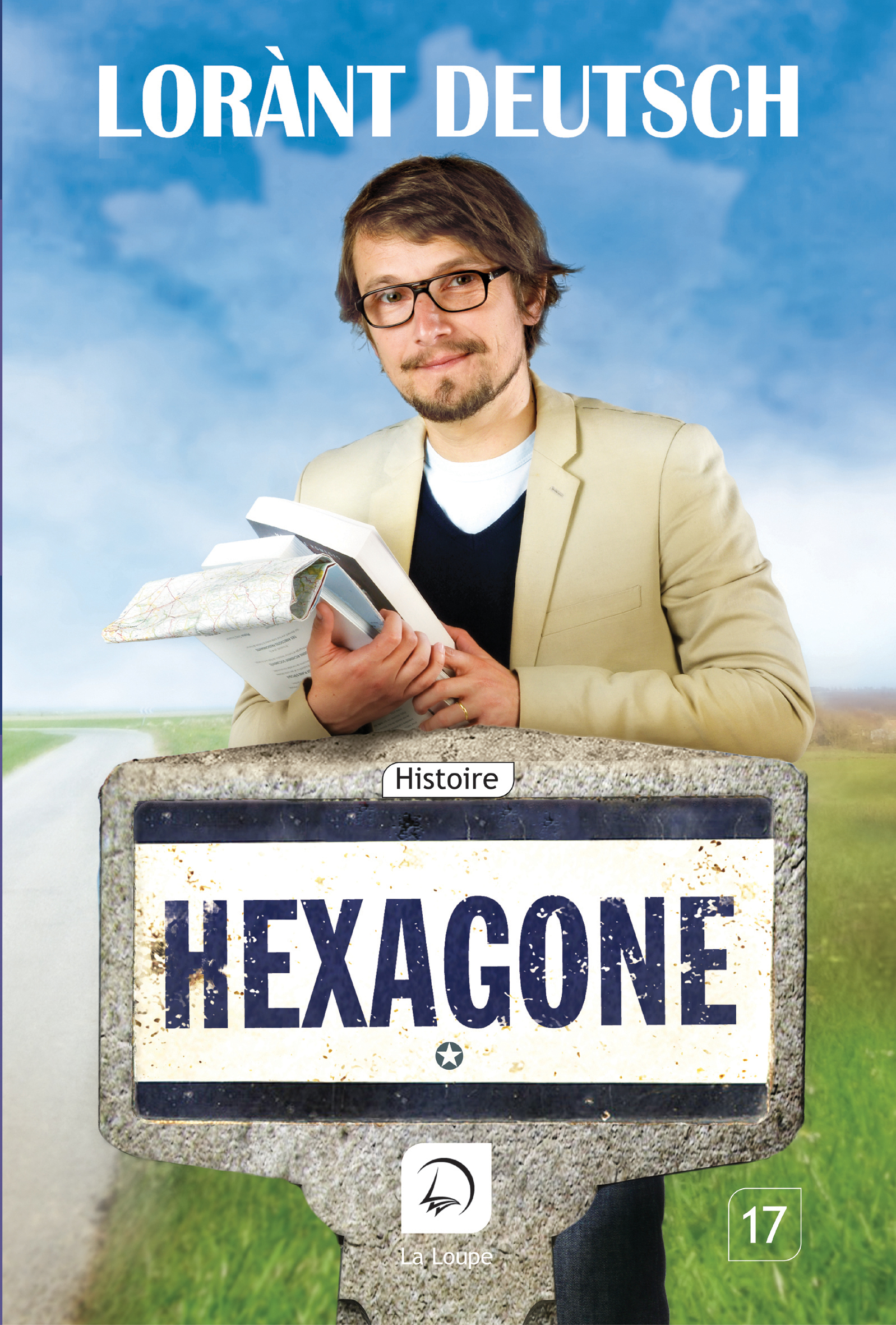 Hexagone, Sur Les Routes De L'Histoire De France (Vol.2 Grands Caracteres)