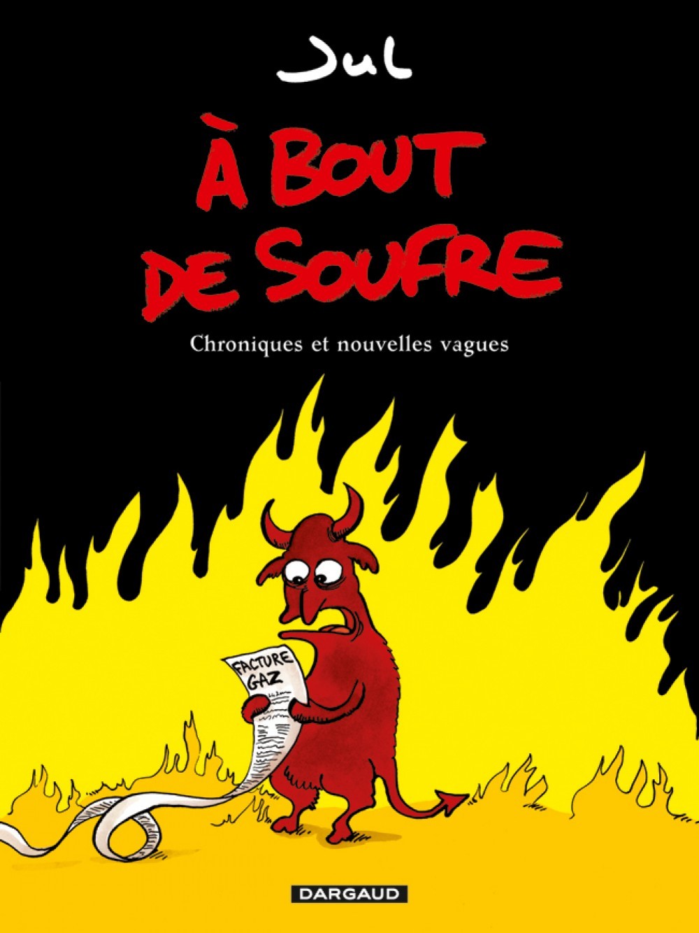 A Bout De Soufre - Tome 1 - A Bout De Soufre