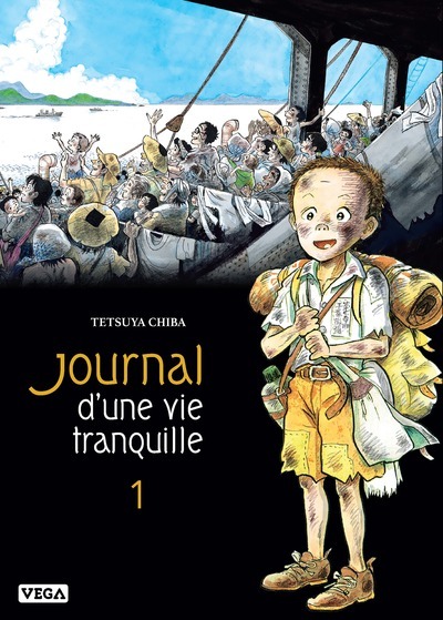 Journal D Une Vie Tranquille - Tome 1