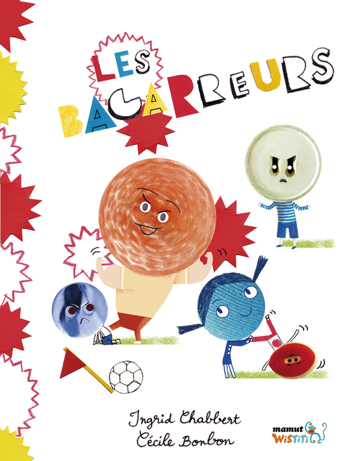 Les Bagarreurs