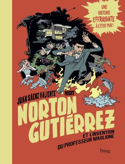 Norton Gutierrez Tome 2, L'Invention Du Professeur Maglione