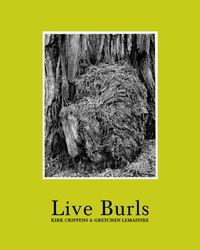 Kirk Crippins Gretchen LeMaistre Live Burls /anglais