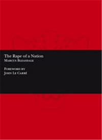 Marcus Bleasdale The Rape of a Nation /anglais