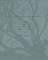 Inventory of the Impermanent /anglais