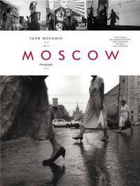 Igor Moukhin My Moscow /anglais