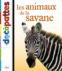 LES ANIMAUX DE LA SAVANE