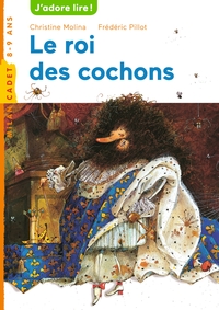 Le roi des cochons