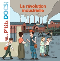 La révolution industrielle