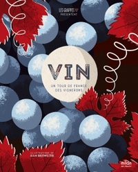 VIN - UNE SELECTION DES VIGNOBLES NOUVELLE GENERATION