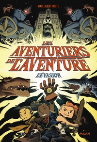 Les aventuriers de l'aventure , Tome 01