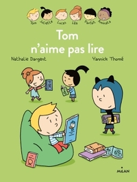 Les Inséparables -  Tom n'aime pas lire