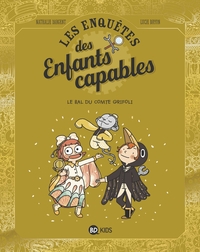 Les enquêtes des enfants capables, Tome 03