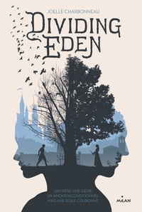 DIVIDING EDEN, TOME 01