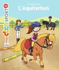 J'APPRENDS L'EQUITATION