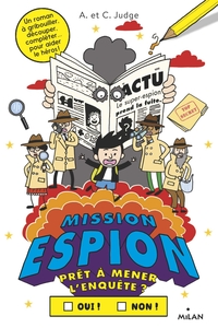 PRET A AIDER LE HEROS ?, TOME 02 - MISSION ESPION