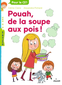 Pouah, de la soupe aux pois !