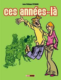 Ces années-là - Tome 02