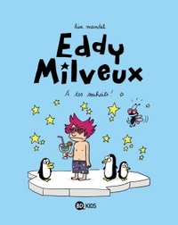 EDDY MILVEUX, TOME 03 - A TES SOUHAITS