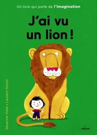 J'ai vu un lion