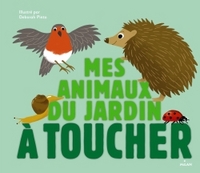 Mes animaux du jardin à toucher