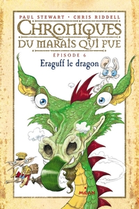 Chroniques du marais qui pue, Tome 06