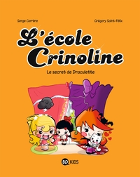 L'école Crinoline, Tome 03