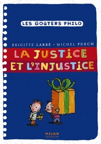 LA JUSTICE ET L'INJUSTICE