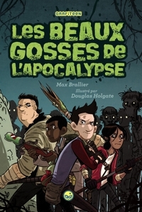 LES BEAUX GOSSES DE L'APOCALYPSE T01