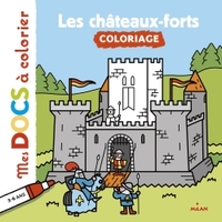 Les châteaux forts