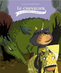 Le chevalier à la courte cervelle