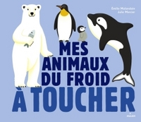 LES ANIMAUX DU FROID A TOUCHER