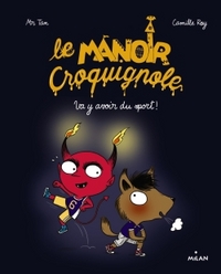 Le manoir Croquignole, Tome 03