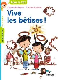 VIVE LES BETISES !