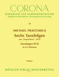 CORONA - WERKREIHE FUR KAMMERORCHESTER - VOL. 2 - SIX SUITES DE DANSES - DE "TERPSICHORE". VOL. 2. 4