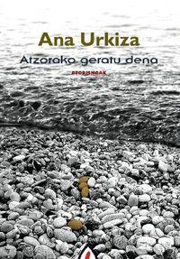 ATZORAKO GERATZEN DENA