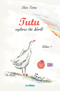 TUTU EXPLORES THE WORLD - VOLUME 1