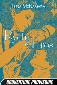 PSYCHE & EROS